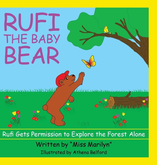 Rufi, the Baby Bear: Rufi Gets Permission to Explore the Forest Alone