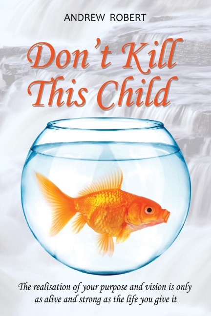 Dont Kill This Child