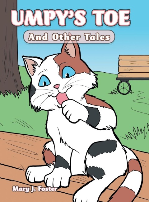 Umpys Toe: And Other Tales
