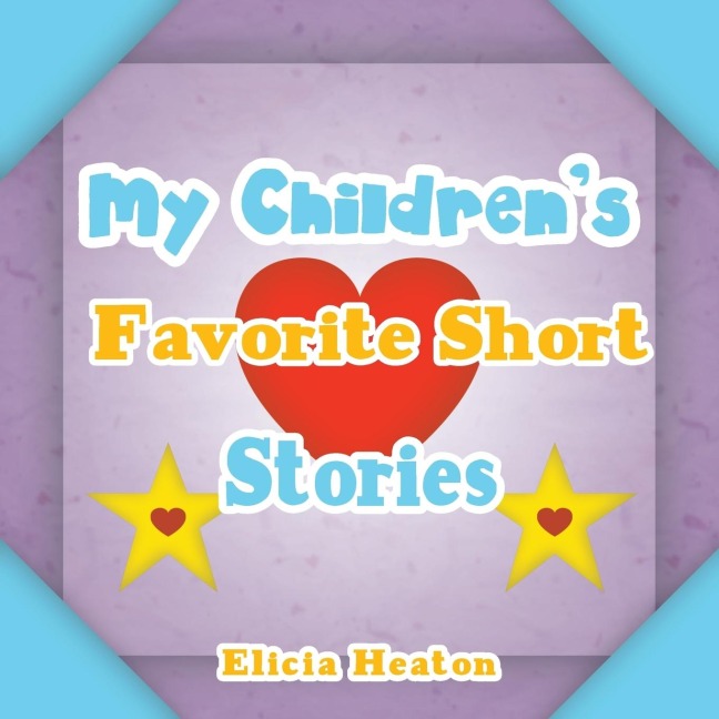 My Childrens Favorite Short Stories