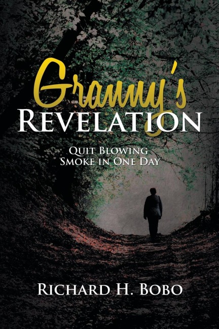 Grannys Revelation: Quit Blowing Smoke in One Day