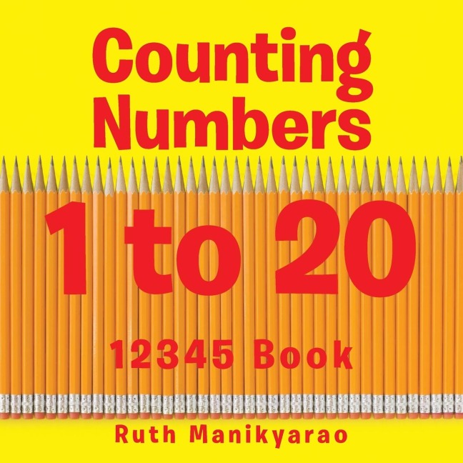 Counting Numbers 1 to 20: 12345 Book