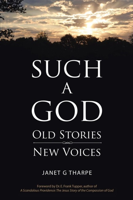 Such a God: Old Stories, New Voices