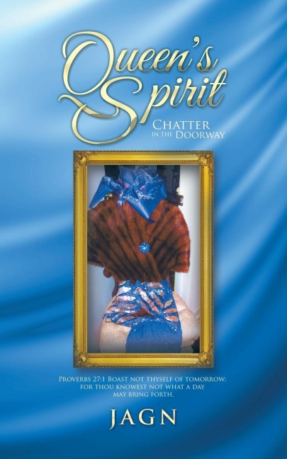 Queens Spirit: Chatter in the Doorway