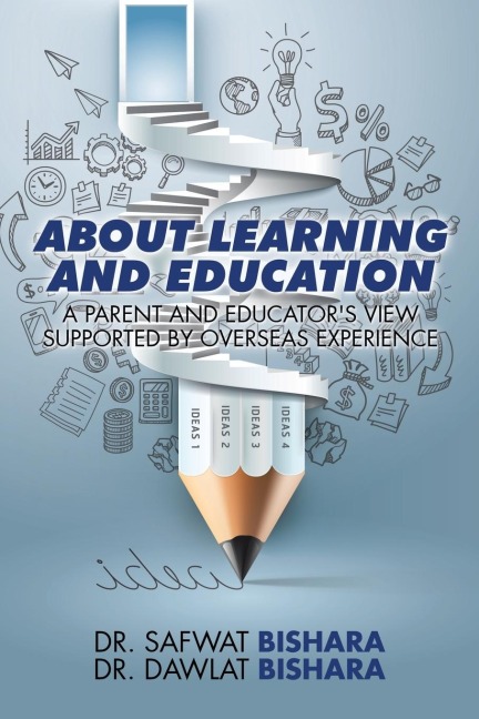 About Learning and Education: A Parent and Educators View Supported by Overseas Experience