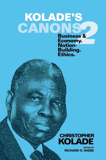 KOLADES CANONS 2: Business & Economy. Nation-Building. Ethics.