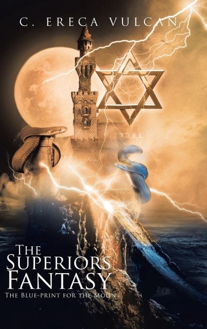 The Superiors Fantasy: The Blue-print for the Moon