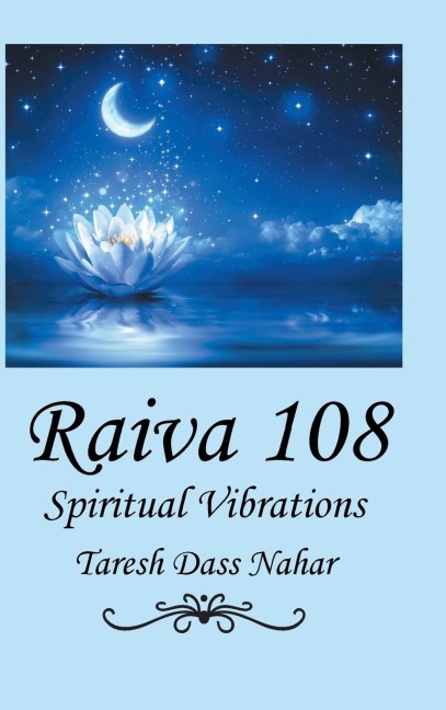 Raiva 108: Spiritual Vibrations