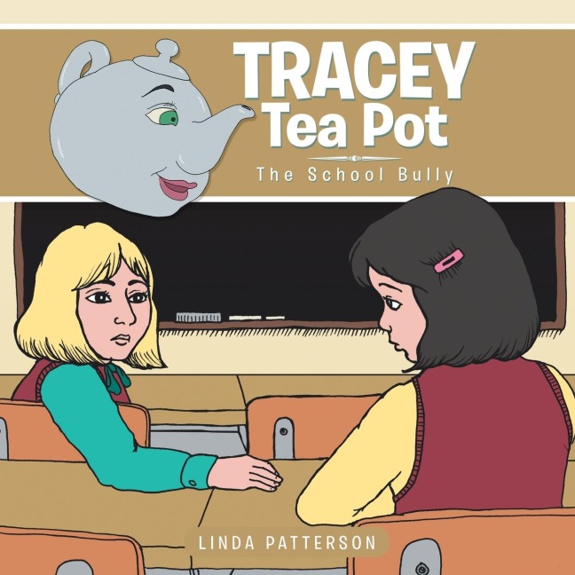 Tracey Tea Pot: The School Bully