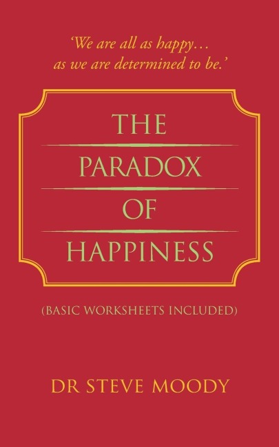 The Paradox of Happiness