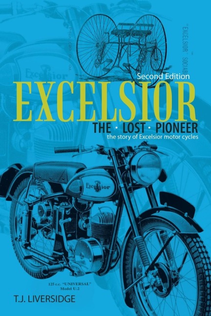 Excelsior the Lost Pioneer: Second Edition