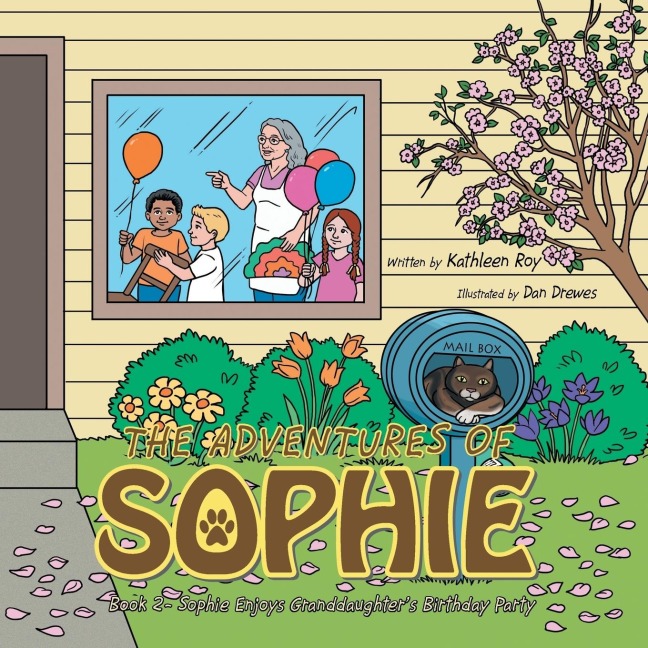 Sophie Enjoys Granddaughters Birthday Party: Book 2