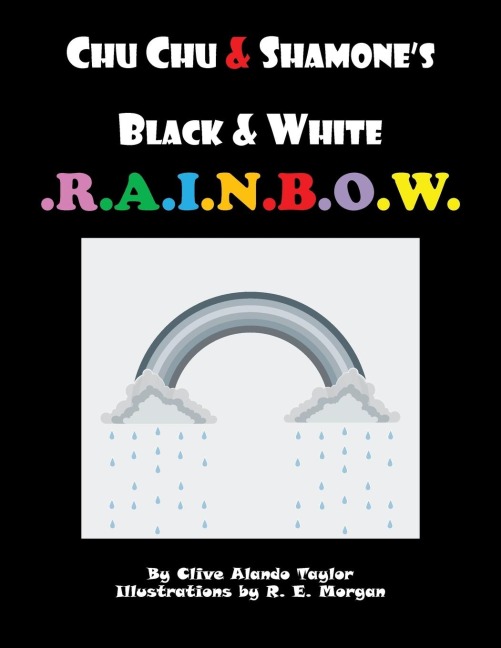 CHU CHU & SHAMONES Black & White RAINBOW