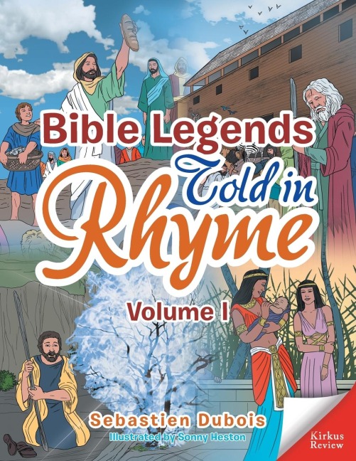 Bible Legends Told in Rhyme: Volume I