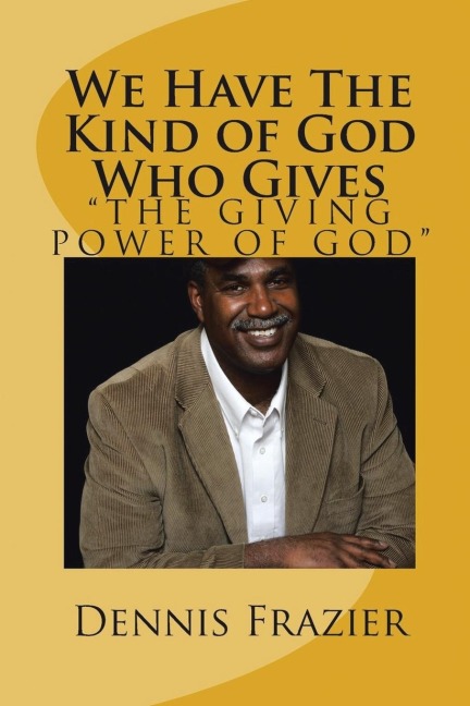 We Have the Kind of God Who Gives: The Giving Power of God