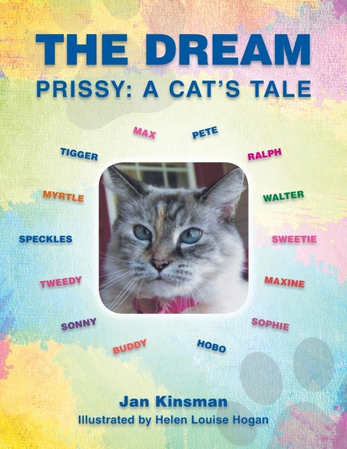 The Dream: Prissy: A Cats Tale