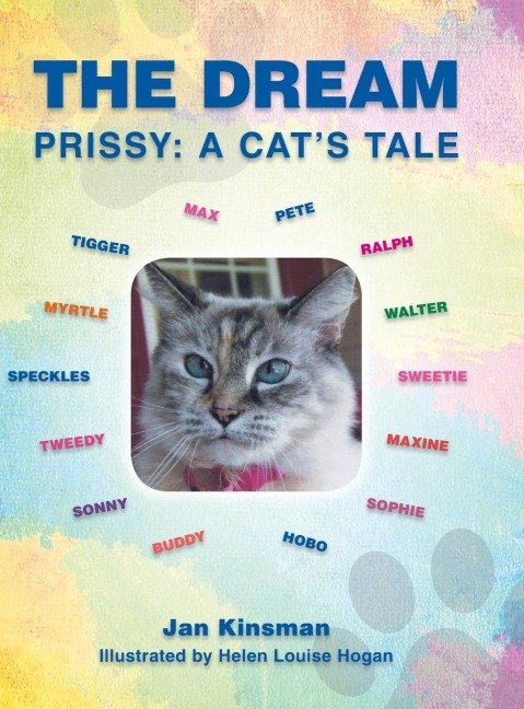 The Dream: Prissy: A Cats Tale