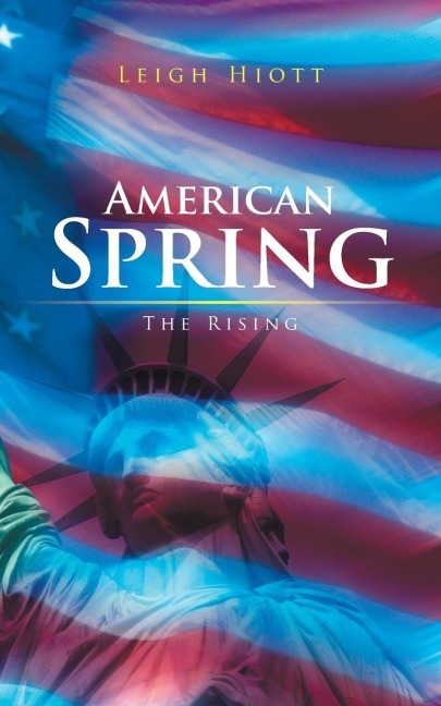 American Spring: The Rising