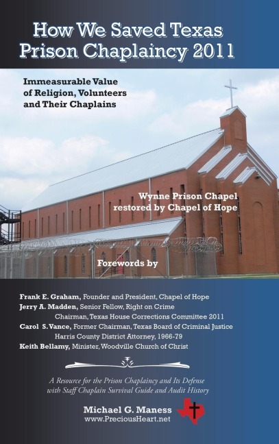 How We Saved Texas Prison Chaplaincy 2011: Immeasurable Value of Religion, Volunteers and Their Chaplains