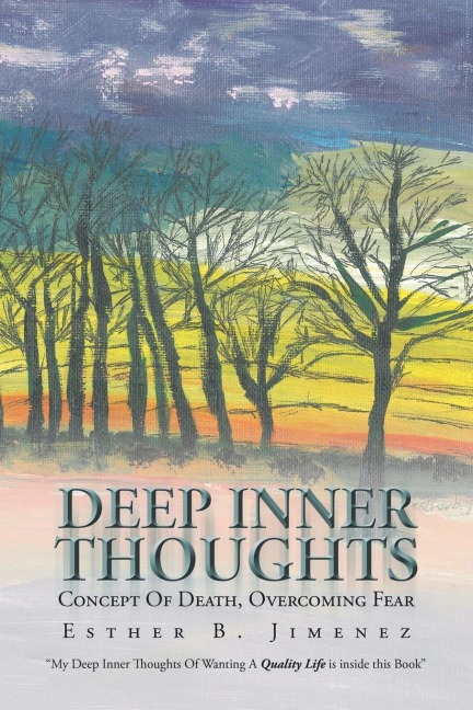 DEEP INNER THOUGHTS: Concept Of Death, Overcoming Fear