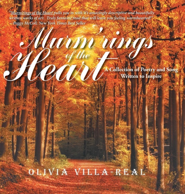 Murmrings of the Heart: A Collection of Poetry and Song Written to Inspire