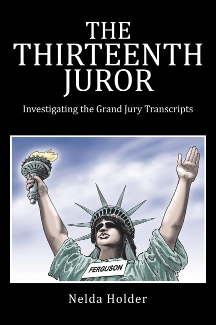 THE THIRTEENTH JUROR: Investigating the Grand Jury Transcripts
