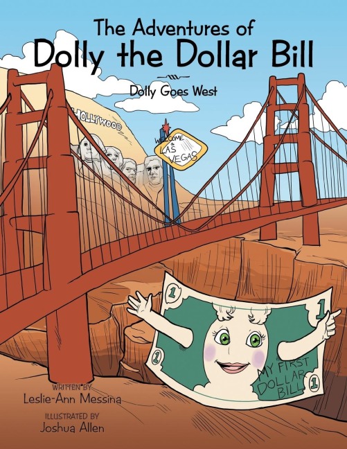 The Adventures of Dolly the Dollar Bill: Dolly Goes West