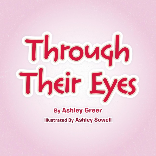 Through Their Eyes