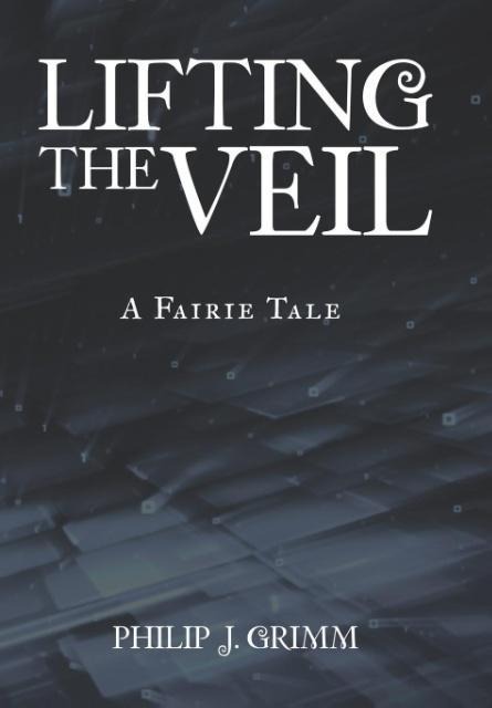 Lifting the Veil: A Fairie Tale