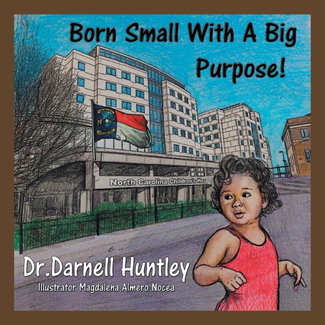 Born Small With A Big Purpose
