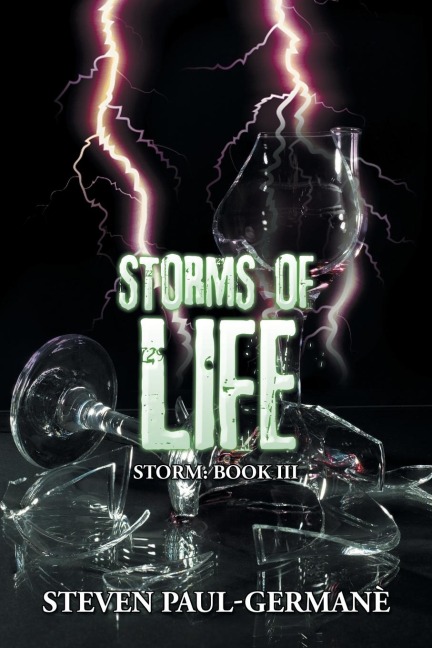 Storms of Life Storm: Book III