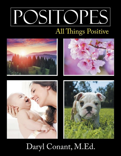 Positopes: All Things Positive