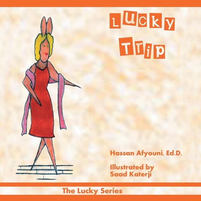 Lucky Trip: The Lucky Series
