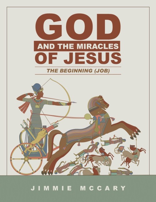 God and the Miracles of Jesus: The Beginning (Job)