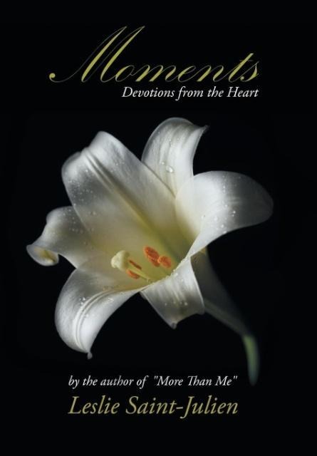 Moments: Devotions from the Heart