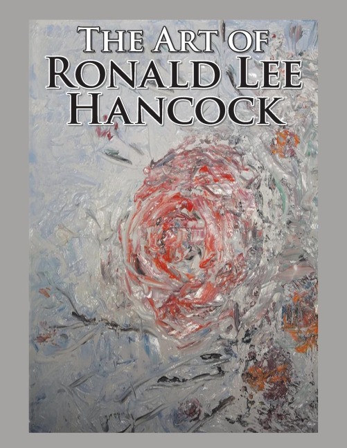 The Art of Ronald Lee Hancock