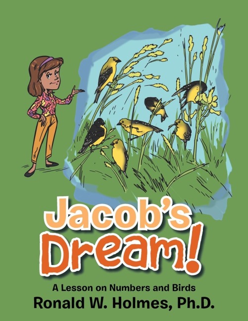 Jacobs Dream!: A Lesson on Numbers and Birds