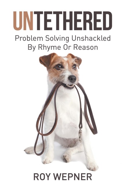 Untethered: Problem Solving Unshackled By Rhyme Or Reason