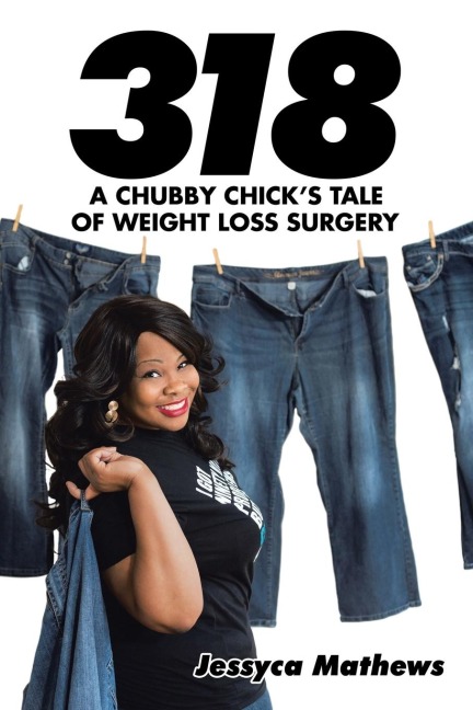 318: A Chubby Chicks Tale of Weight Loss Surgery