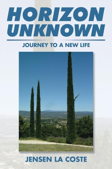 Horizon Unknown: Journey to a New Life