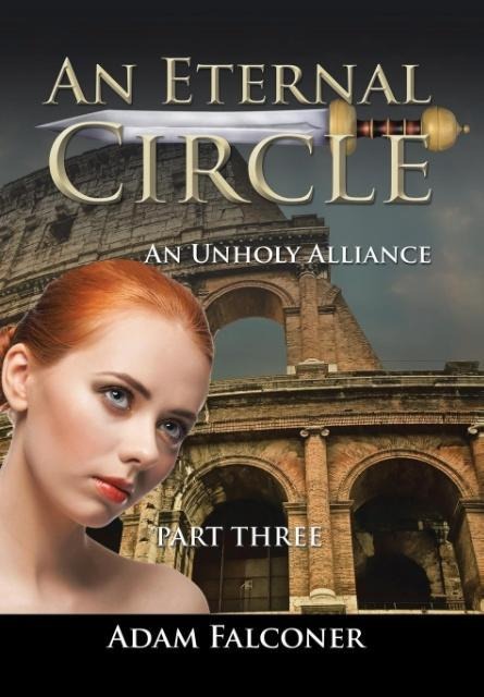 An Eternal Circle: An Unholy Alliance
