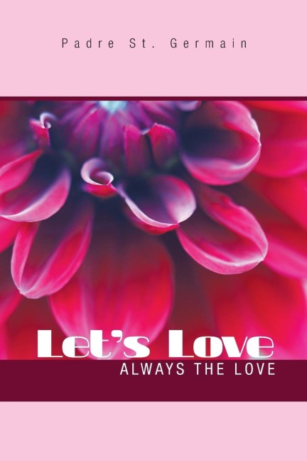 Lets Love: Always The Love