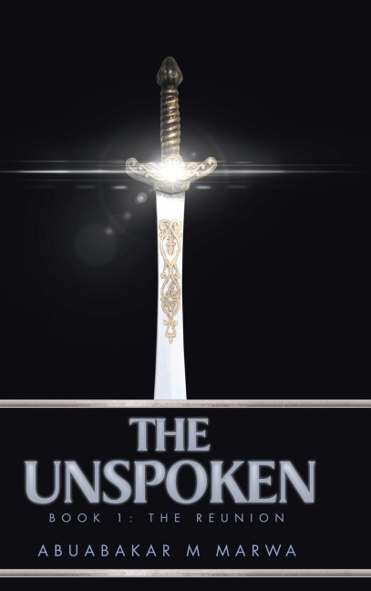The Unspoken: Book 1: The Reunion
