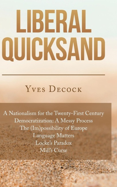 Liberal Quicksand