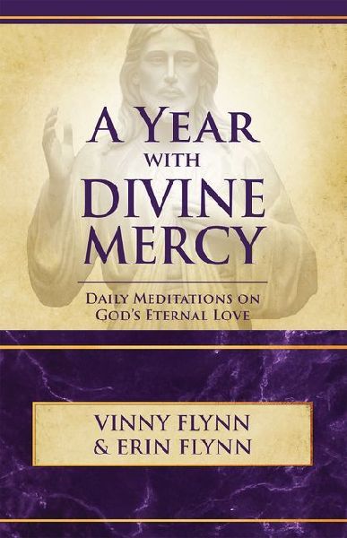A Year with Divine Mercy: Daily Meditations on God's Eternal Love