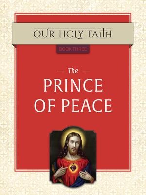 Prince of Peace: Volume 3