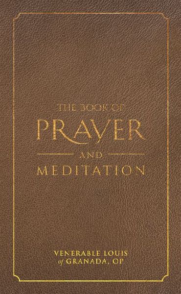 The Book of Prayer and Meditation