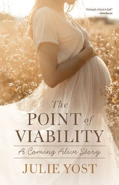The Point of Viability