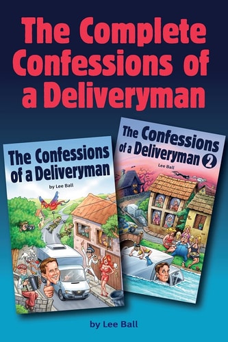 The Complete Confessions of a Deliveryman