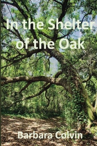 In the Shelter of the Oak